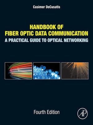 cover image of Handbook of Fiber Optic Data Communication